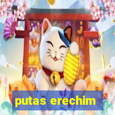 putas erechim